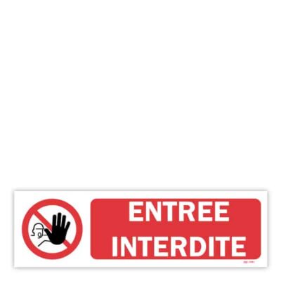 Entrée interdite + picto